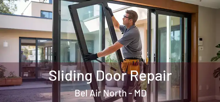  Sliding Door Repair Bel Air North - MD